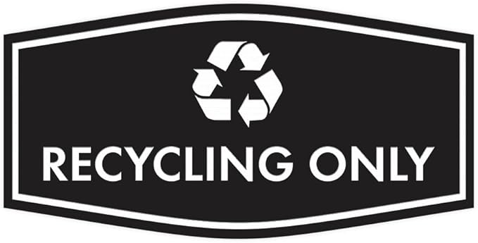 Fancy Recycling Only Sign (Black) - Large