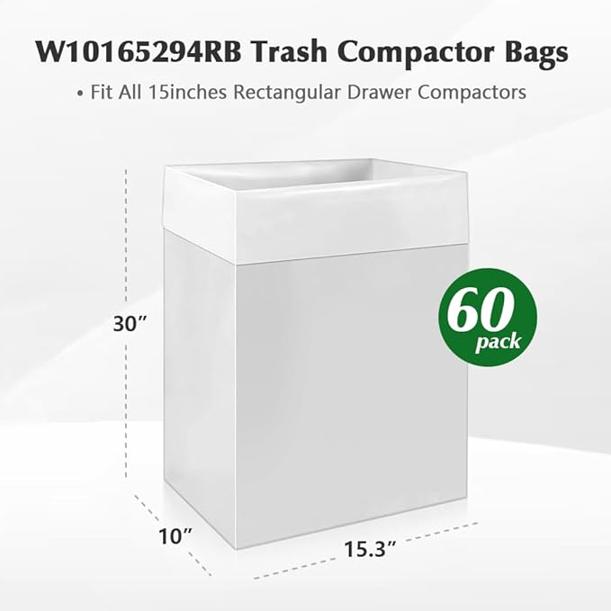 60-pack W10165294RB Trash Compactor Bags - leak-proof trash compactor bags for kitchen 60-ct 15 inches - Fits 15-inch Rectangular Drawer Compactors