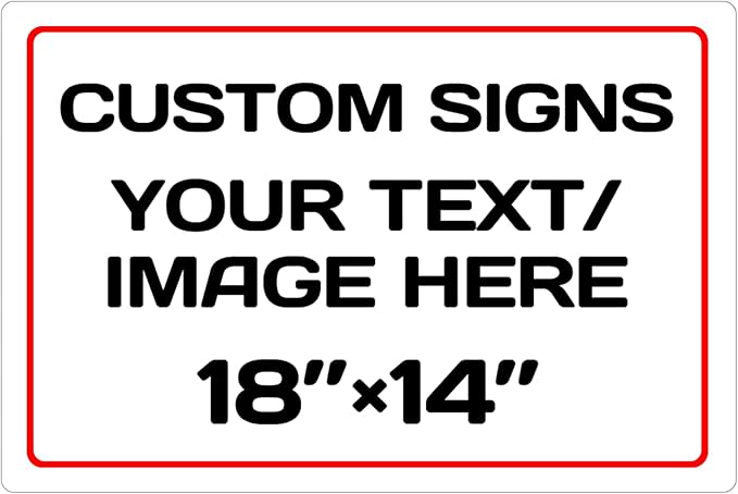 Personalized Aluminum Metal Signs - Weatherproof, Custom Text & Picture, Multiple Sizes (18 * 14 Inch, White)