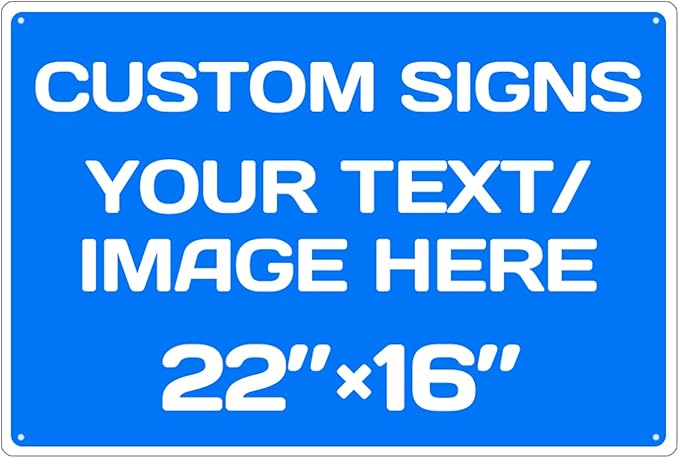 Custom Aluminum Weatherproof Metal Sign - Multiple Sizes, Custom Personalized Text And Picture - Hazard, Garden, Door Signs