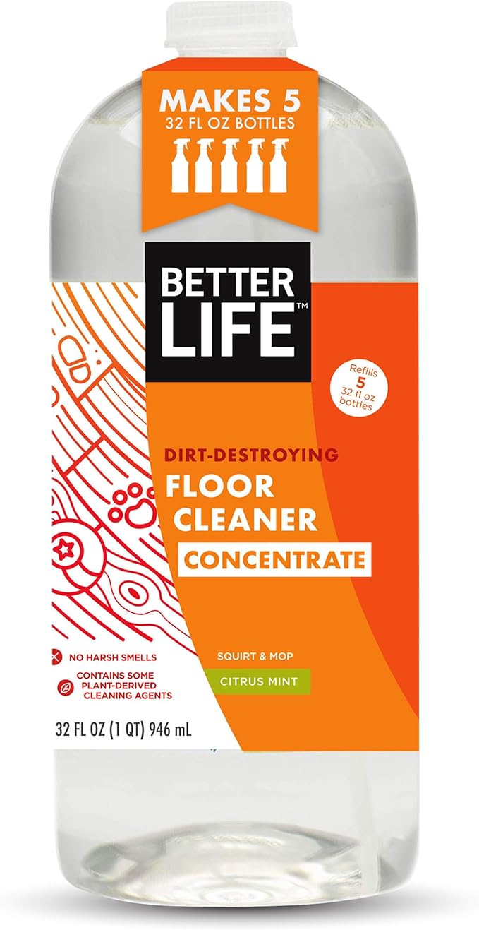Better Life Floor Cleaner Concentrate- Liquid Multipurpose Cleaner for Wood, Tile, Laminate, Vinyl, Bamboo - Citrus Mint 32oz