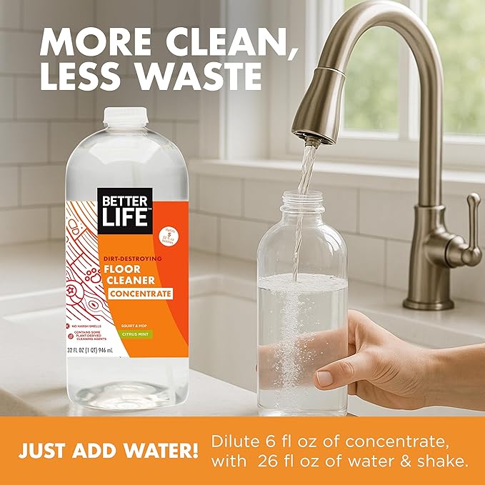 Better Life Floor Cleaner Concentrate- Liquid Multipurpose Cleaner for Wood, Tile, Laminate, Vinyl, Bamboo - Citrus Mint 32oz